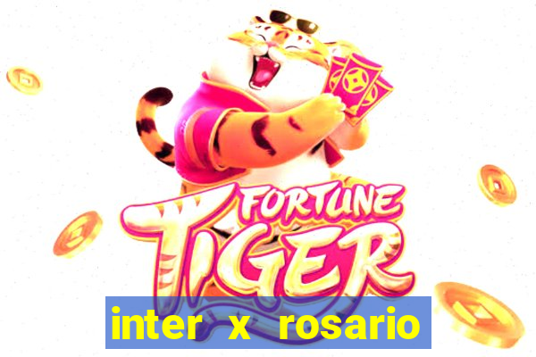 inter x rosario central onde assistir